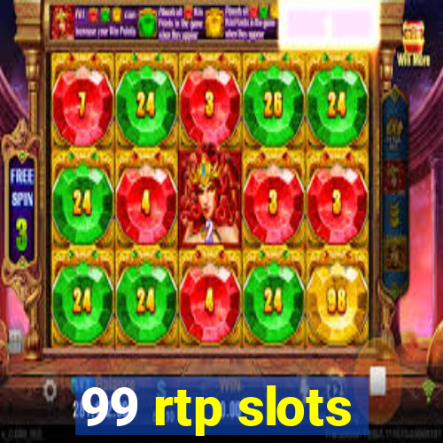 99 rtp slots